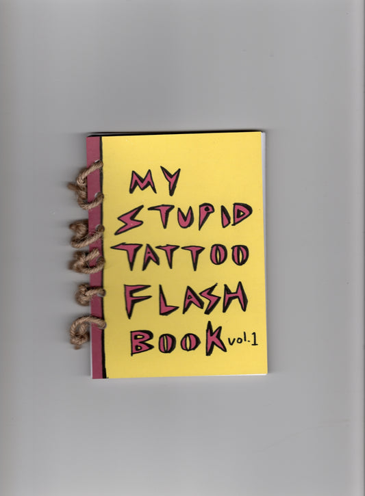 My stupid tattoo flash book VOL.1